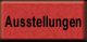 Ausstellungen