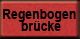 Regenbogenbr�cke